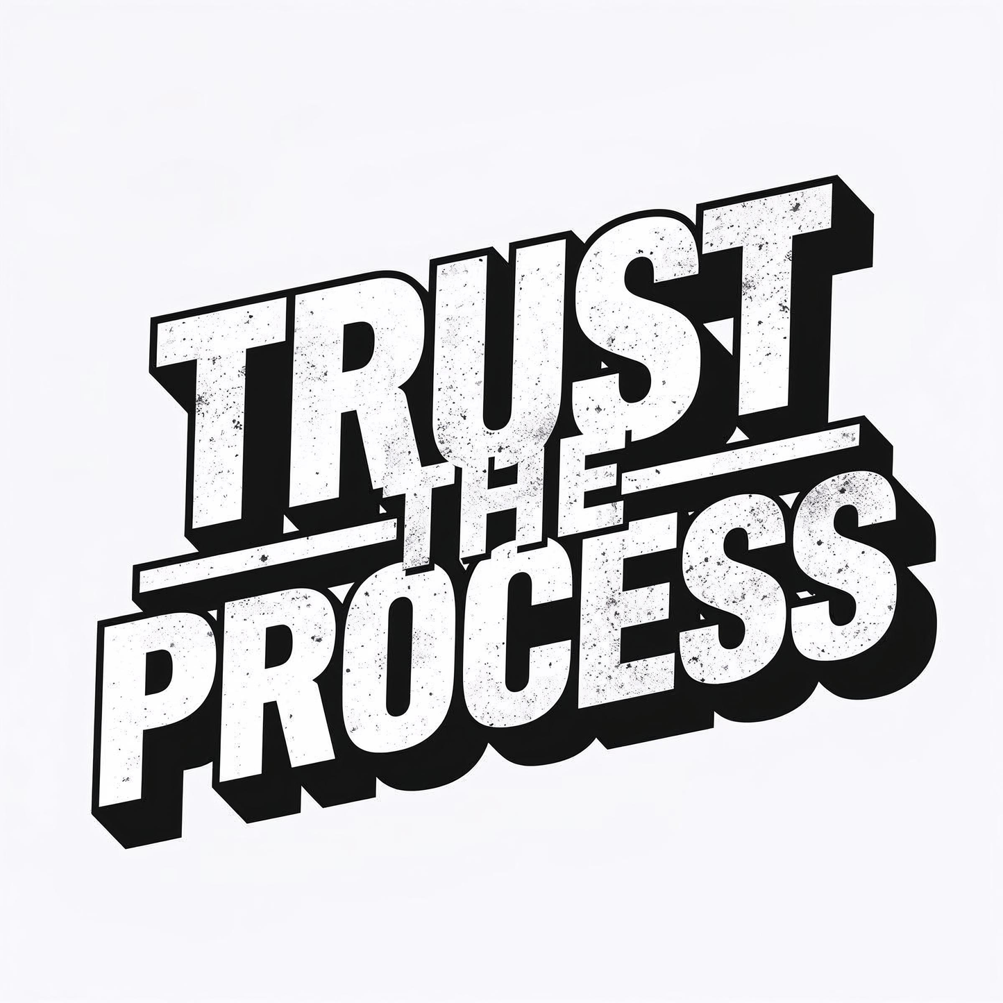 Trust the Process