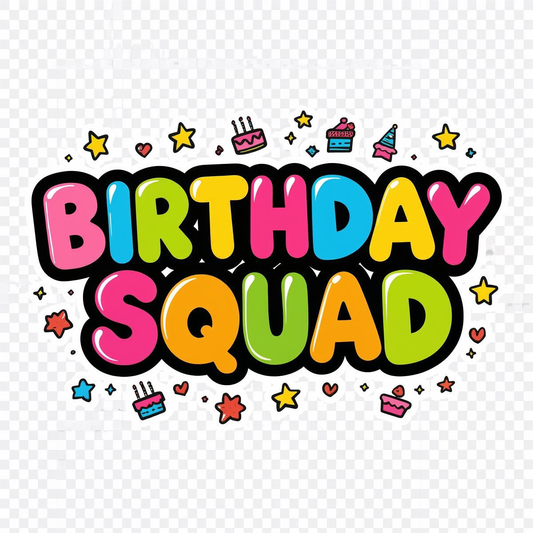 Birthday Squad