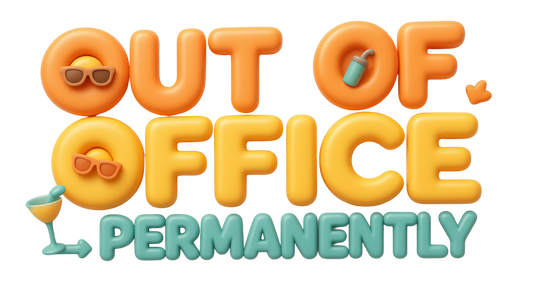 Out of office permanently